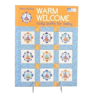 Warm Welcome Cozy Quilts Baby Quilting Book by Mary Hickey 17 Quilting Projects